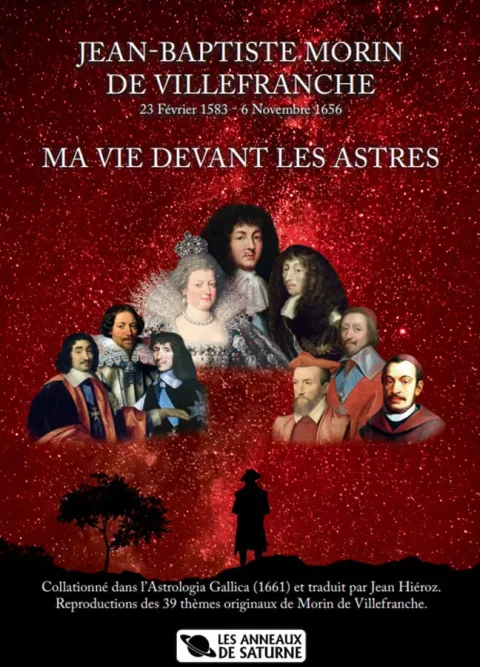 Jean-Baptiste Morin de Villefranche — Ma vie devant les astres